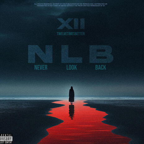 NLB (NEVER LOOK BACK) | Boomplay Music