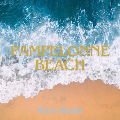 Pampelonne Beach | Boomplay Music