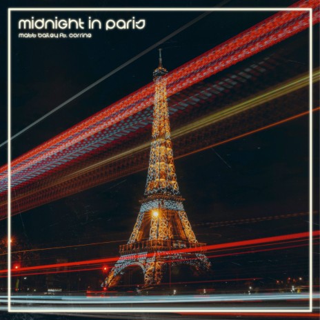 Midnight In Paris ft. Corrine | Boomplay Music