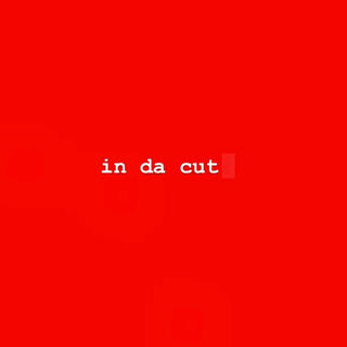 In Da Cut lyrics | Boomplay Music