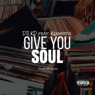 Give You Soul (Radio Edit)