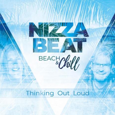 Thinking out Loud (Beach&Chill Radiomix) | Boomplay Music