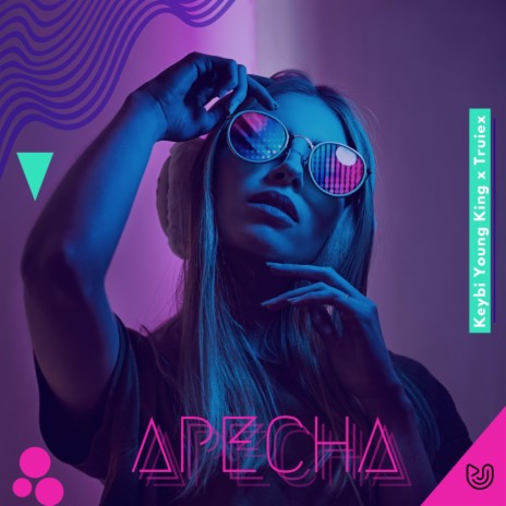 APECHA ft. Truiex | Boomplay Music