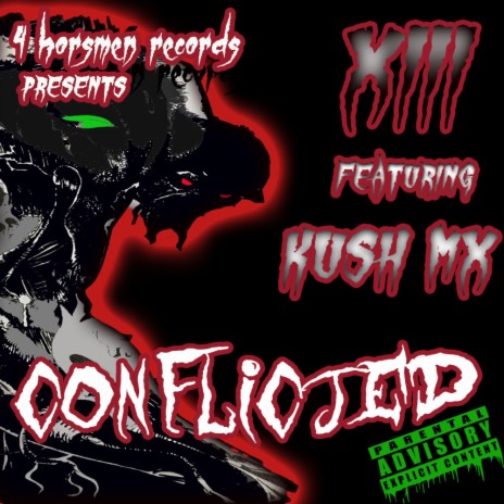Conflicted ft. Kush MX