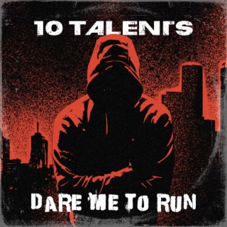 Dare Me To Run lyrics | Boomplay Music