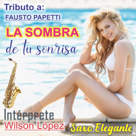 La Sombra De Tu Sonrisa | Boomplay Music