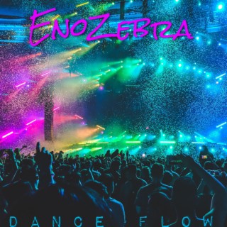 EnoZebra DanceFlow