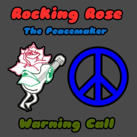 Warning Call (feat. The Peacemaker) | Boomplay Music