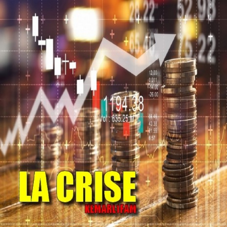 La crise | Boomplay Music