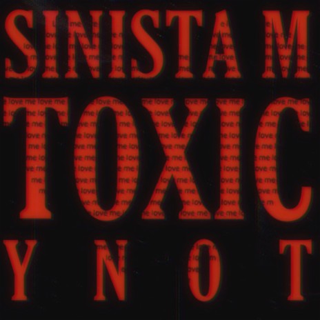 Toxic ft. Ynot