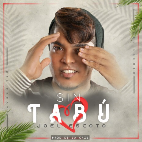 Sin Tabú | Boomplay Music