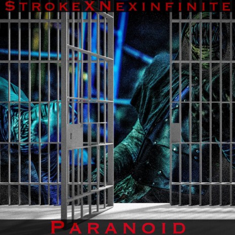 Paranoid ft. NexInfinite | Boomplay Music