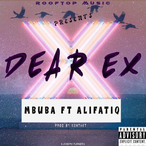 Dear Ex ft. Alifatiq | Boomplay Music