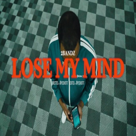 Lose My Mind