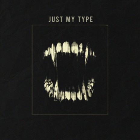 Just My Type ft. Baby Bugs | Boomplay Music