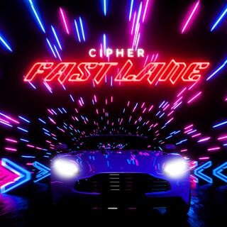 Fast Lane lyrics | Boomplay Music