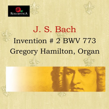 Invention No. 2 in C Major, BWV 772 | Boomplay Music