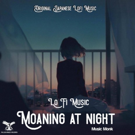 Moaning at night | Boomplay Music