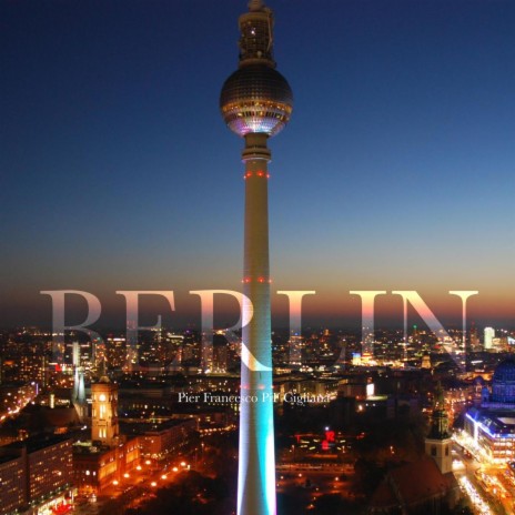 Berlin (Long version) | Boomplay Music