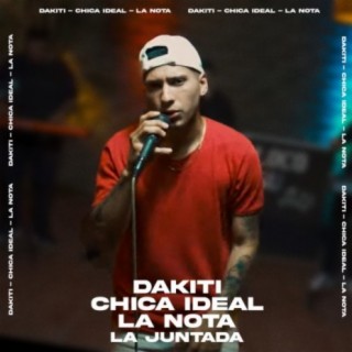 Dakiti / Chica Ideal / La Nota