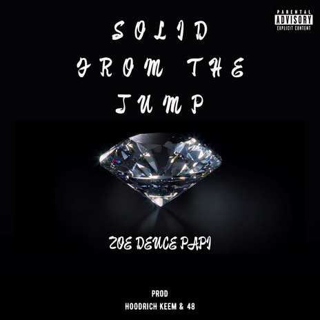 Solid from the Jump ft. Hoodrich Keem | Boomplay Music