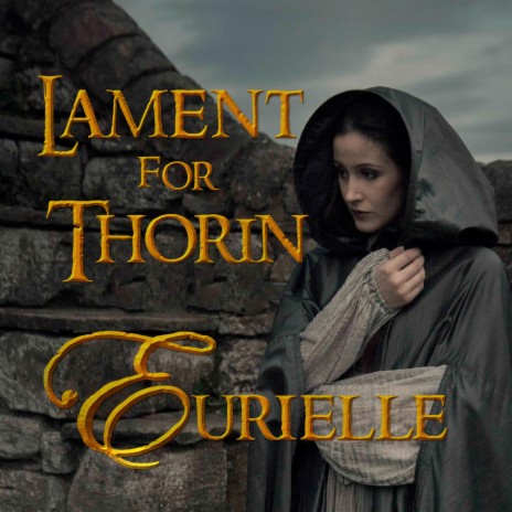 Lament for Thorin | Boomplay Music
