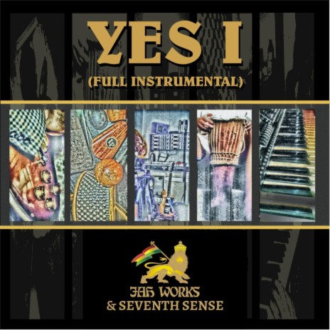 Yes I (Full Instrumental Version) ft. Seventh Sense