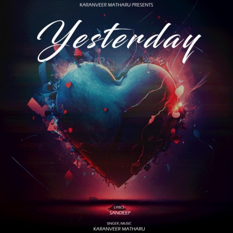 Yesterday | Boomplay Music