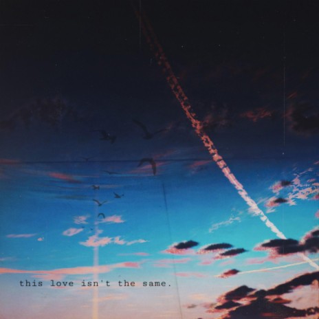 This Love Isn't The Same | Boomplay Music