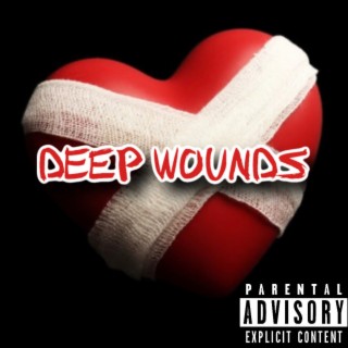 Deep wounds