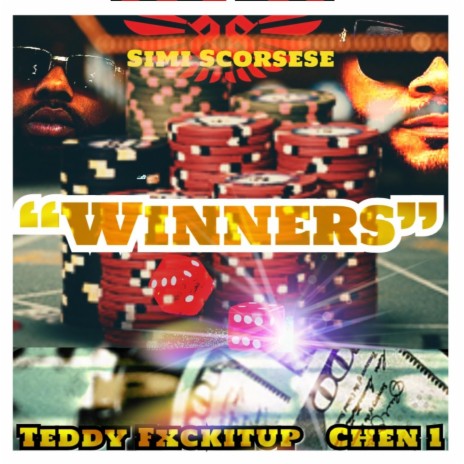 Winners (feat. Teddy Fxckitup & Chen 1) | Boomplay Music