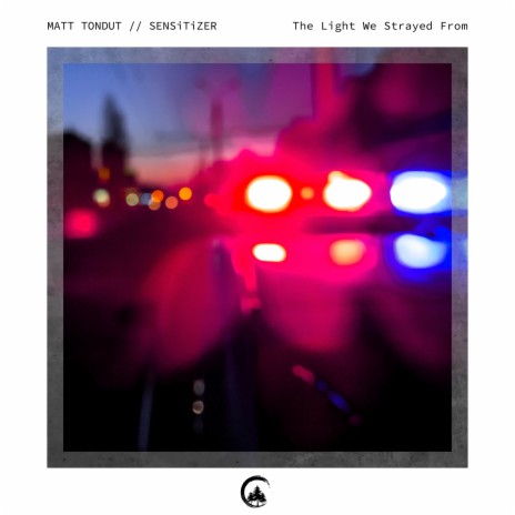 The Light We Strayed From ft. SENSiTiZER | Boomplay Music