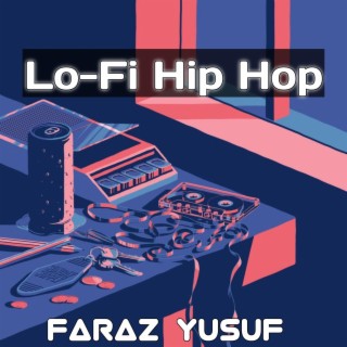 Lo-Fi Hip Hop