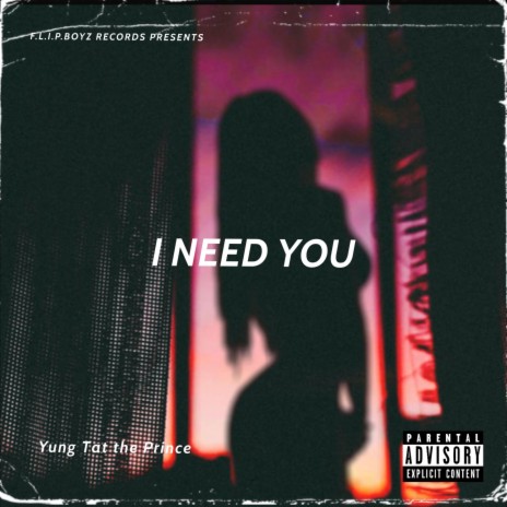 I NEED YOU | Boomplay Music