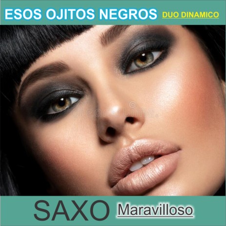 Esos Ojitos Negros | Boomplay Music