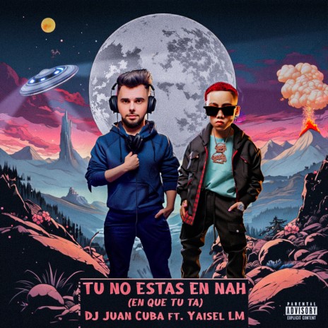 No Estas En Nah (En Que Tu Ta) ft. yaisel lm | Boomplay Music