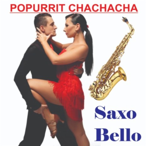 POPURRIT DE CHACHACHA | Boomplay Music