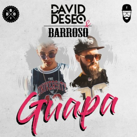 Guapa ft. Barroso | Boomplay Music