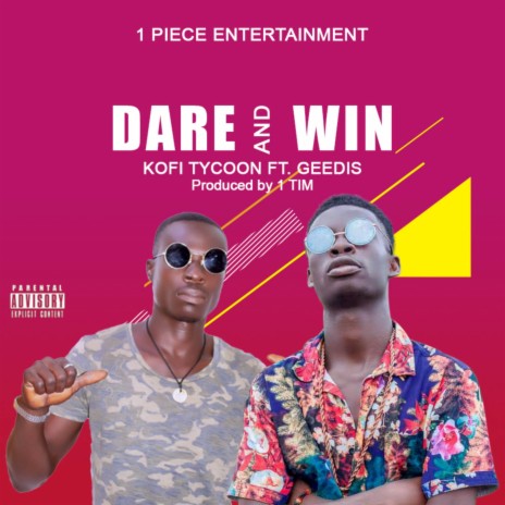 Dare and Win ft. Geediz | Boomplay Music