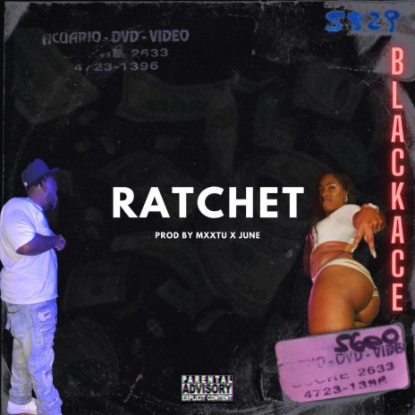 Ratchet | Boomplay Music