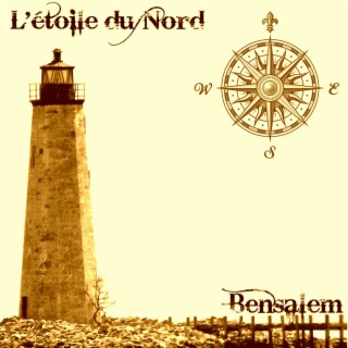 L'Étoile Du Nord