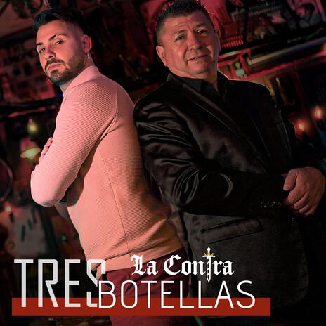 Tres Botellas | Boomplay Music