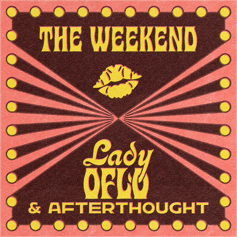 The Weekend ft. Afterthought | Boomplay Music