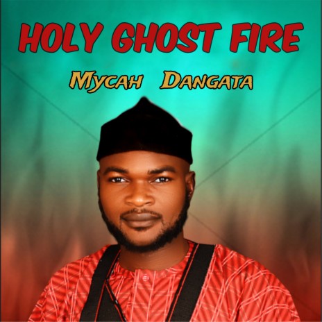 Holy Ghost Fire | Boomplay Music