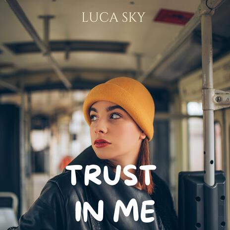 Trust in me ft. Melissa Colins | Boomplay Music