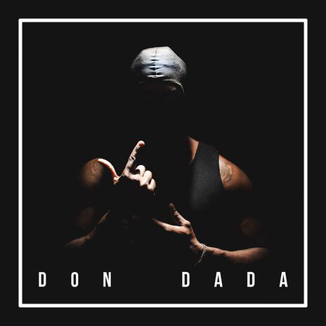 DON DADA | Boomplay Music