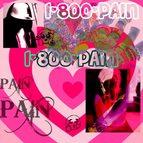 1-800-PAIN.mp3 (feat. DR3AM3AT3R) | Boomplay Music