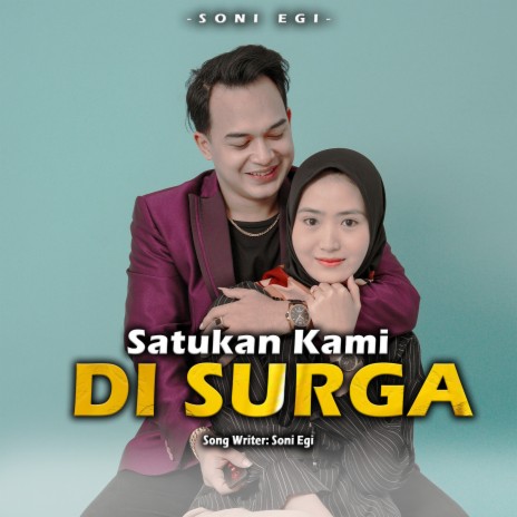 Satukan Kami Di Surga | Boomplay Music