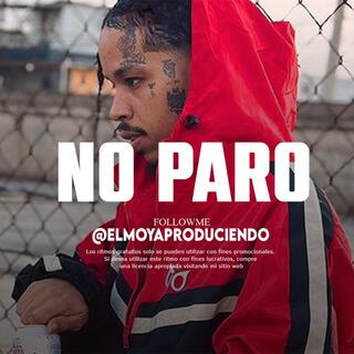 Pista de Rap 'NO PARO'