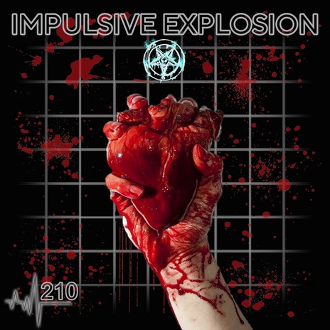 IMPULSIVE EXPLOSION | Boomplay Music